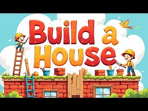 Let’s Build a House! | A Fun STEM Construction Adventure for Kids!