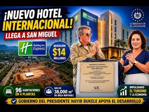 Bukele Administration Promotes Mega Hotel Project in San Miguel