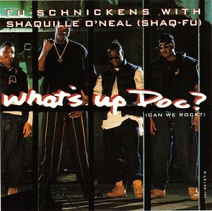 Fu-Schnickens With Shaquille O'Neal (Shaq-Fu) - What's Up Doc? (Can We Rock?)