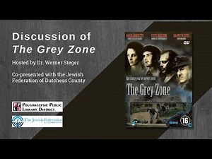 Film Discussion: The Grey Zone