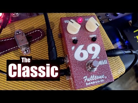 Fulltone 69 MkII Fuzz | A Classic Fuzz Face!