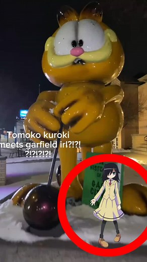 Tomoko Meets Garfield in Real Life Adventure