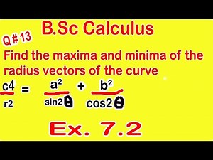 B.Sc Calculus | Exercise 7.2 (Q # 13)| How to find relative Extrema |