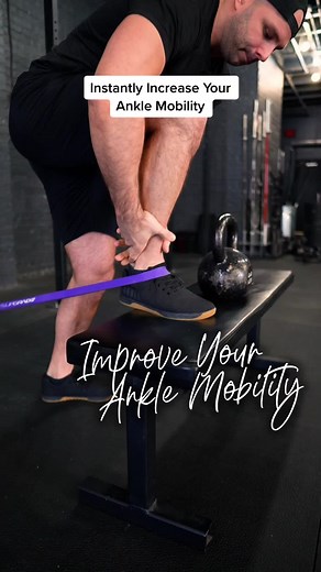 Banded Ankle Mobilization: Instantly Increase Your Ankle Mobility