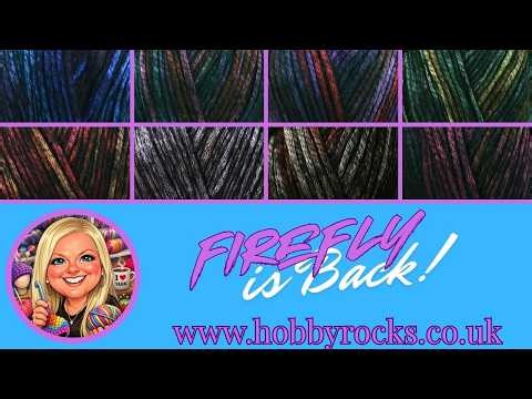 Its BACK its BACK - Firefly Yarn is Back in the Building!!!