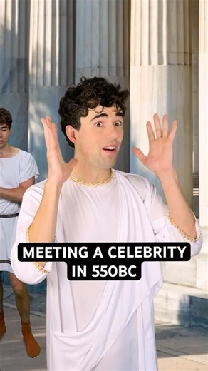 Meeting a celebrity in 550BC