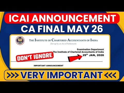 ICAI Imp. Announcement | CA Final MTP May 26 | CA Final MTP Series 1 & 2 | CA Final Mock Test Series