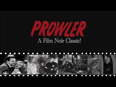 The Prowler ★ 1951 ★ Van Helfin ★ Evelyn Keyes ★ Full Movie ★ HD
