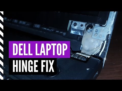 How to Fix Laptop Hinge Dell
