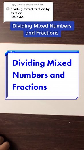 Improper Fraction Division and Mixed Number Math Lesson
