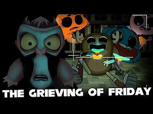 FNF | BEST GUMBALL MOD!? - The Grieving Of Friday | (The Amazing World of Gumball) (GAME OVER)