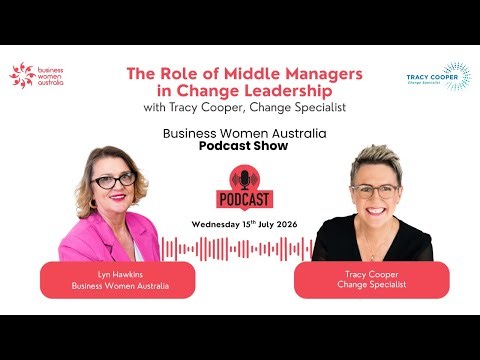 The Role of Middle Managers in Change Leadership with Tracy Cooper
