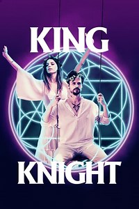 Stream King Knight (2022): Find it on Netflix, Prime Video, Hulu & more
