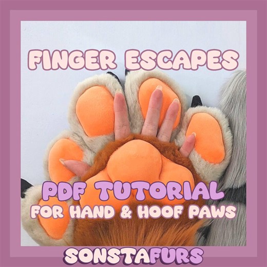 Finger Escapes PDF and Video Tutorial for Fursuit Hand Paws and Hoof Paws - Etsy