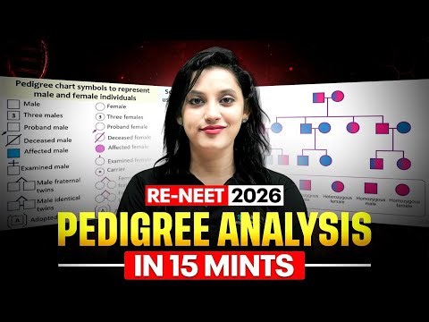 Complete Pedigree Analysis in 15 Minutes 🔥 | RE NEET 2026 Biology Crash Revision