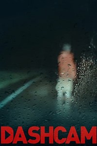 Stream Dashcam (2022): Find it on Netflix, Prime Video, Hulu & more