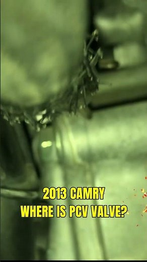 2013 Camry PCV Location & Sound