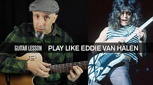 Video Lesson: Exploring Rock Legend Eddie Van Halen’s Acoustic Guitar Side