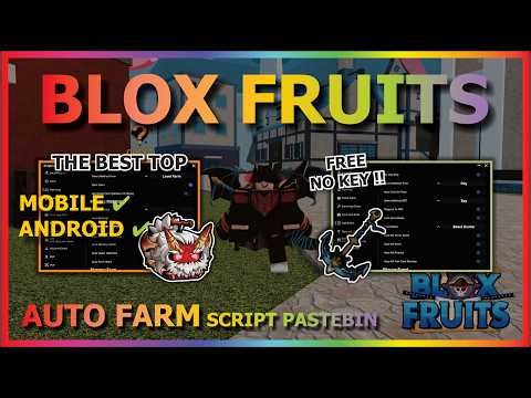 BLOX FRUITS Script No Key AUTO FARM, FAST ATTACK, SEA EVENT, AUTO MASTER, RACE V4, AUTO RAID (BEST)