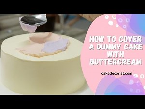 How to Cover a Dummy Cake with Buttercream