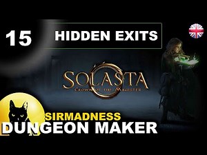 [EN] - SOLASTA vs SirMadness : Dungeon Maker : TUTO 15 - Hidden Exits !!📐