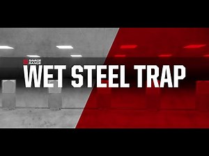 Wet Steel Trap | Savage Range Systems