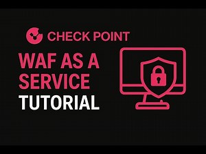 Check Point WAF as a Service Tutorial | Complete Walkthrough & Deployment
