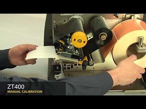 Zebra ZT410 Series Manual Calibration