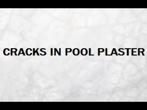 Why is my pool plaster cracking