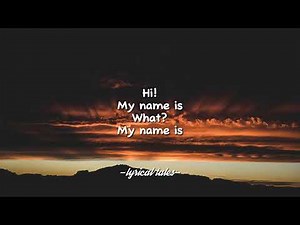 Eminem - My name is (Lyrics)