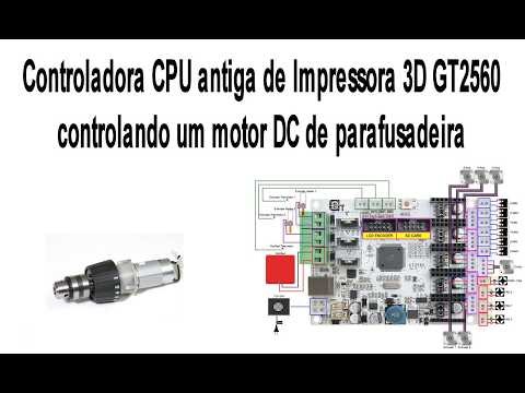 Controlando Motor de Parafusadeira com Placa GT2560 (Impressora 3D antiga)