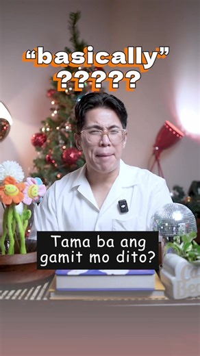 Pagsusuri ng Gamit ng Salitang 'Basically'