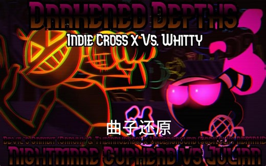 FNF Mashup曲子还原darkened depths（devils gambit x underground）