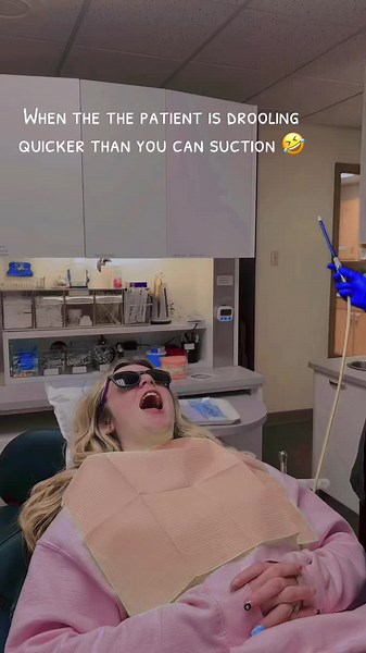 Humorous Moments in Dentistry: Drooling and Suction