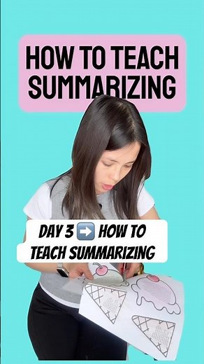 Day 3 ➡️ how to teach summarizing in your classroom #teachertips