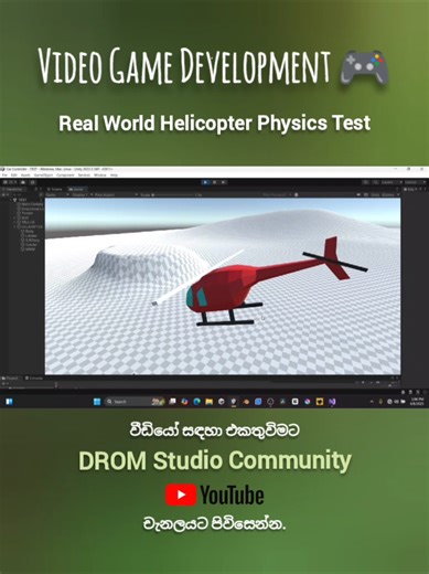 Saranga Kshithijaya Dahanayaka (@saranga.dahanayaka) - You think you can fly? 🚁 Check out this hardcore,physics-based helicopter control system I built in Unity. I made a low poly simple helicopter 3d model using Blender for this and used Unity Game Engine for make this scene. Sooo satisfying.. #GameDevelopment #Games #Helicopter #RealisticPhysics #Coding #Simulator #Sinhala