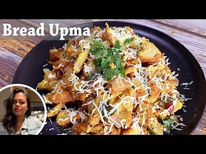 Bread Upma Recipe | Homemade Breakfast or Snack Recipe