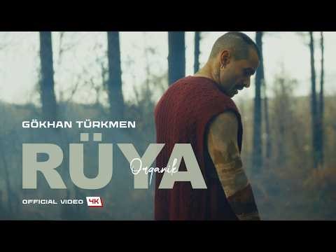 Rüya "Organik" [Official Video | 4K] - Gökhan Türkmen