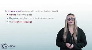 Strengthen Informative Writing by Planning, Revising & Editing