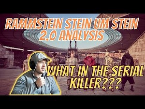 RAMMSTEIN REACTION AND ANALYSIS - STEIN UM STEIN (2.0)