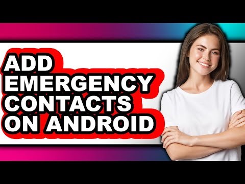 How to Add Emergency Contacts on Android (updated)