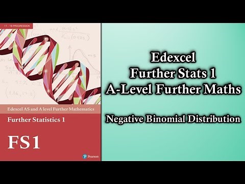 Edexcel A Level Further Maths Further Statistics 1 | Negative Binomial Distribution