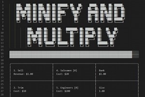 Minify and Multiply