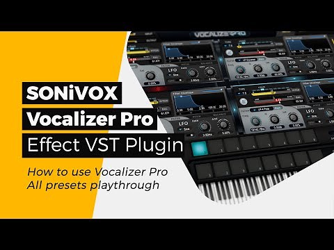 SONiVOX Vocalizer Pro - An effect VST plugin - Vocoder - All presets playthrough in Studio One