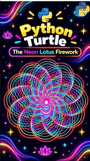 ✨ Python Turtle The Neon Lotus Firework