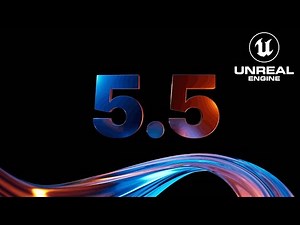 Unreal Engine 5.5 Everything You Need To Know
