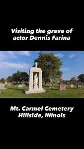 Visiting the grave of actor Dennis Farina at Mt Carmel Cemetery in Hillside, Illinois. #famousgraves #chicago #history #cemetery | Freyzel Productions