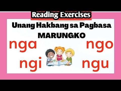 Marungko Aralin 25 | Nga , Ngo, Ngi, Ngu| Reading Exercise | Teacher Pam