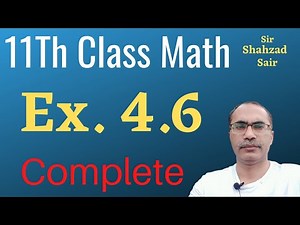 Exercise 4.6 Complete || FSC Math Part 1 || ICS Math Part 1
