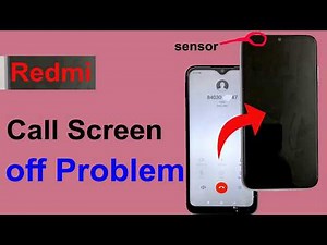 Redmi phone call screen off problem - Redmi note 7s calling sensor setting
